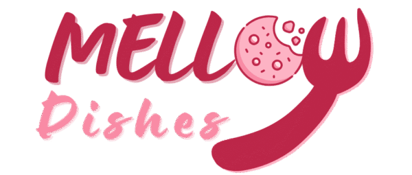 Mellow Dishes